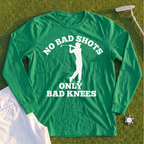 No Bad Shots Long Sleeve Tee