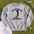 No Bad Shots Sweatshirt