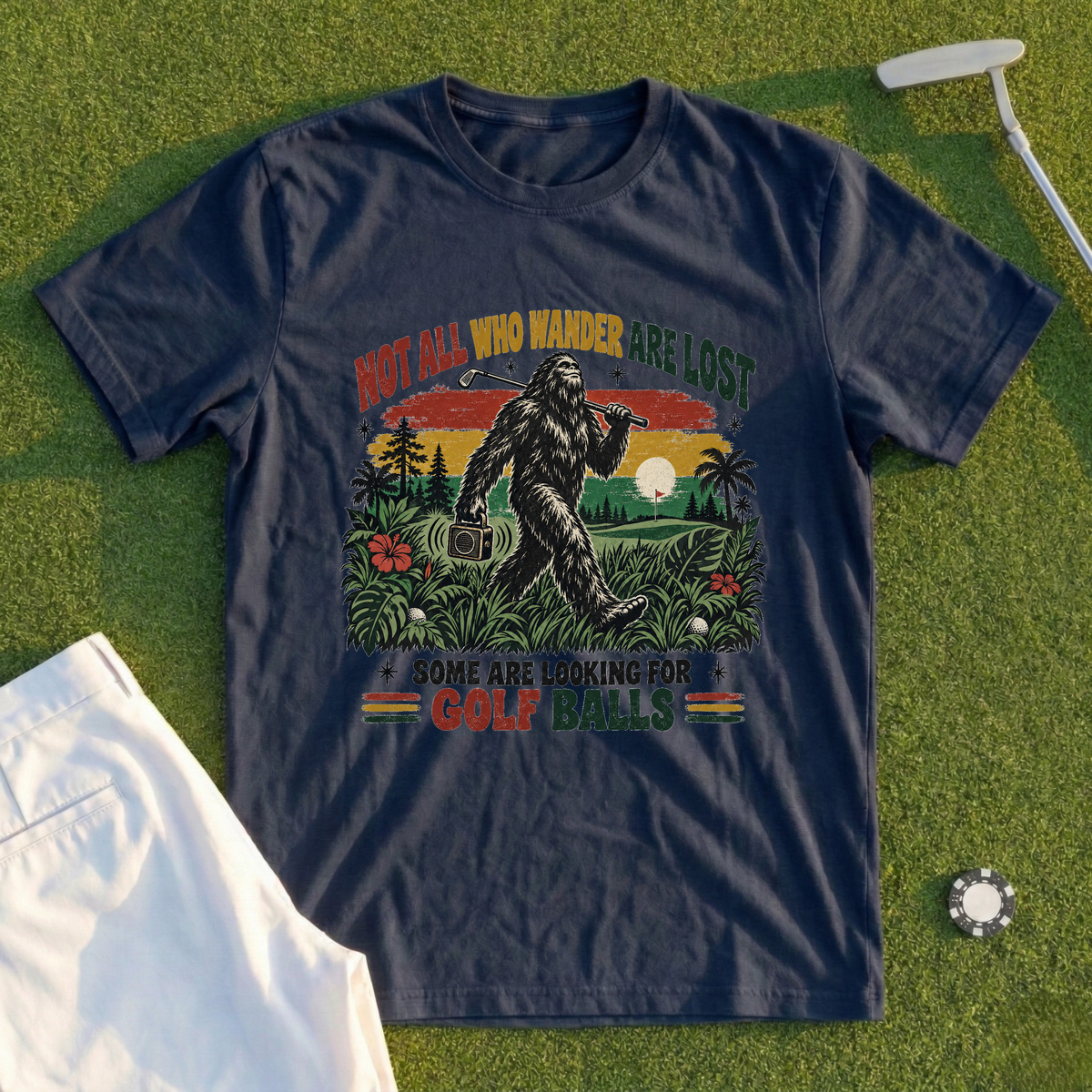 Not All Who Wander Are Lost Bigfoot Tee