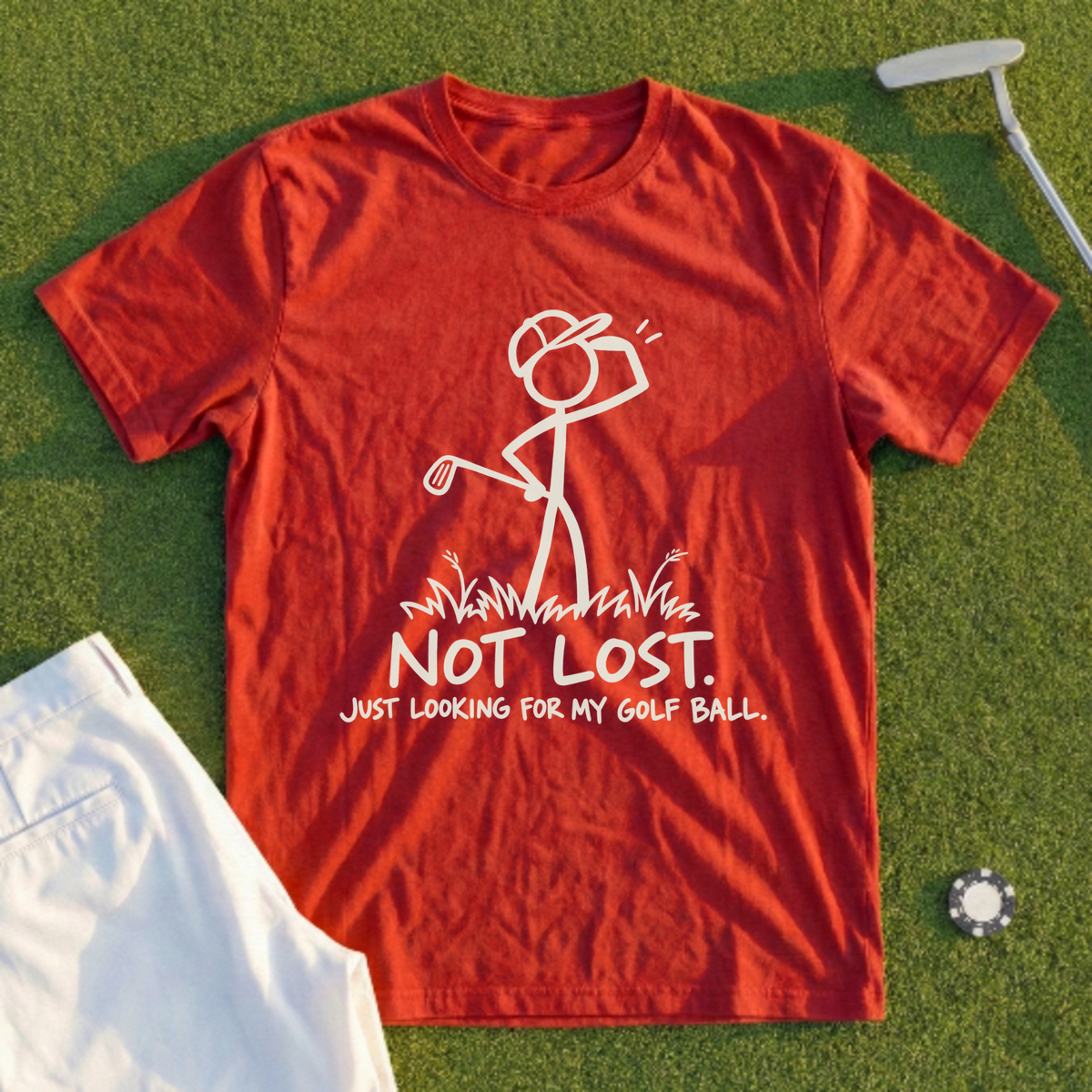 Not Lost Just Looking For My Golf Ball Tee