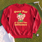 Over And Under It Sweatshirt
