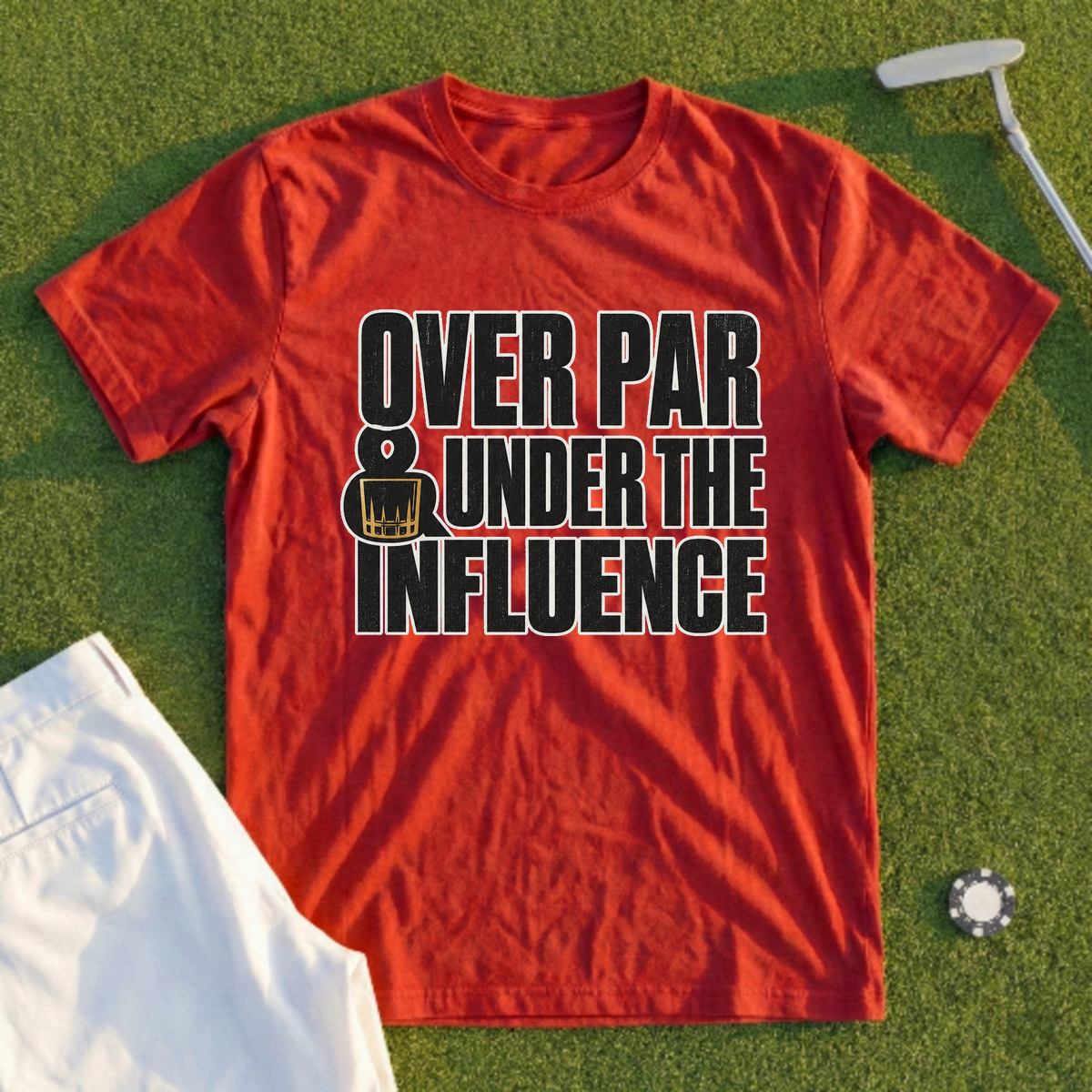 Over Par And Under The Influence Tee