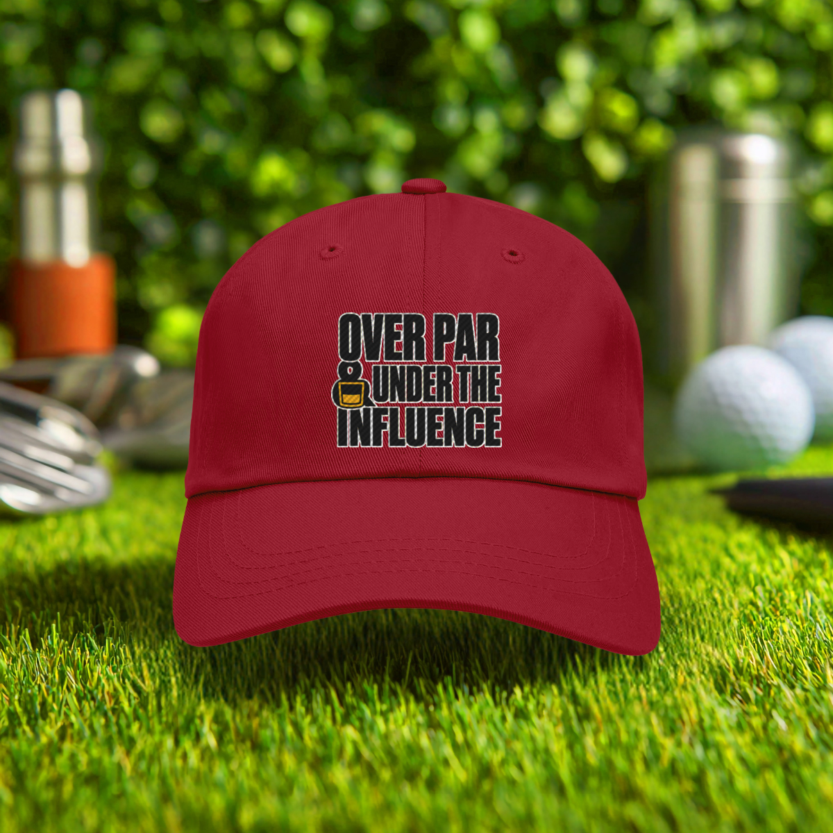Over Par & Under The Influence Embroidered Hat