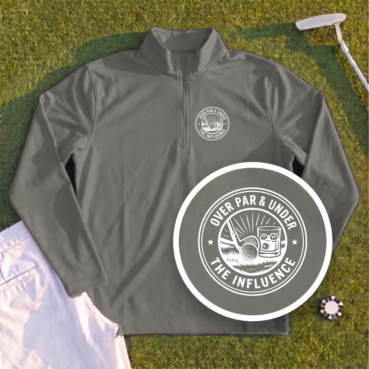 Over Par & Under The Influence Quarter Zip