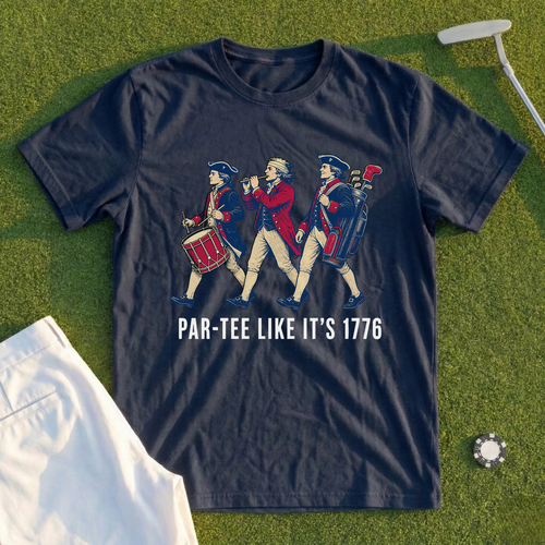 Par-Tee Like Its 1776 Tee - Shanked Right