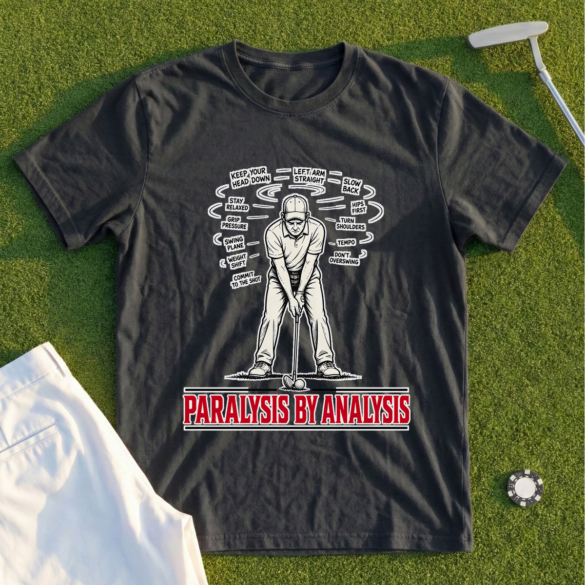 Paralysis By Analysis Tee