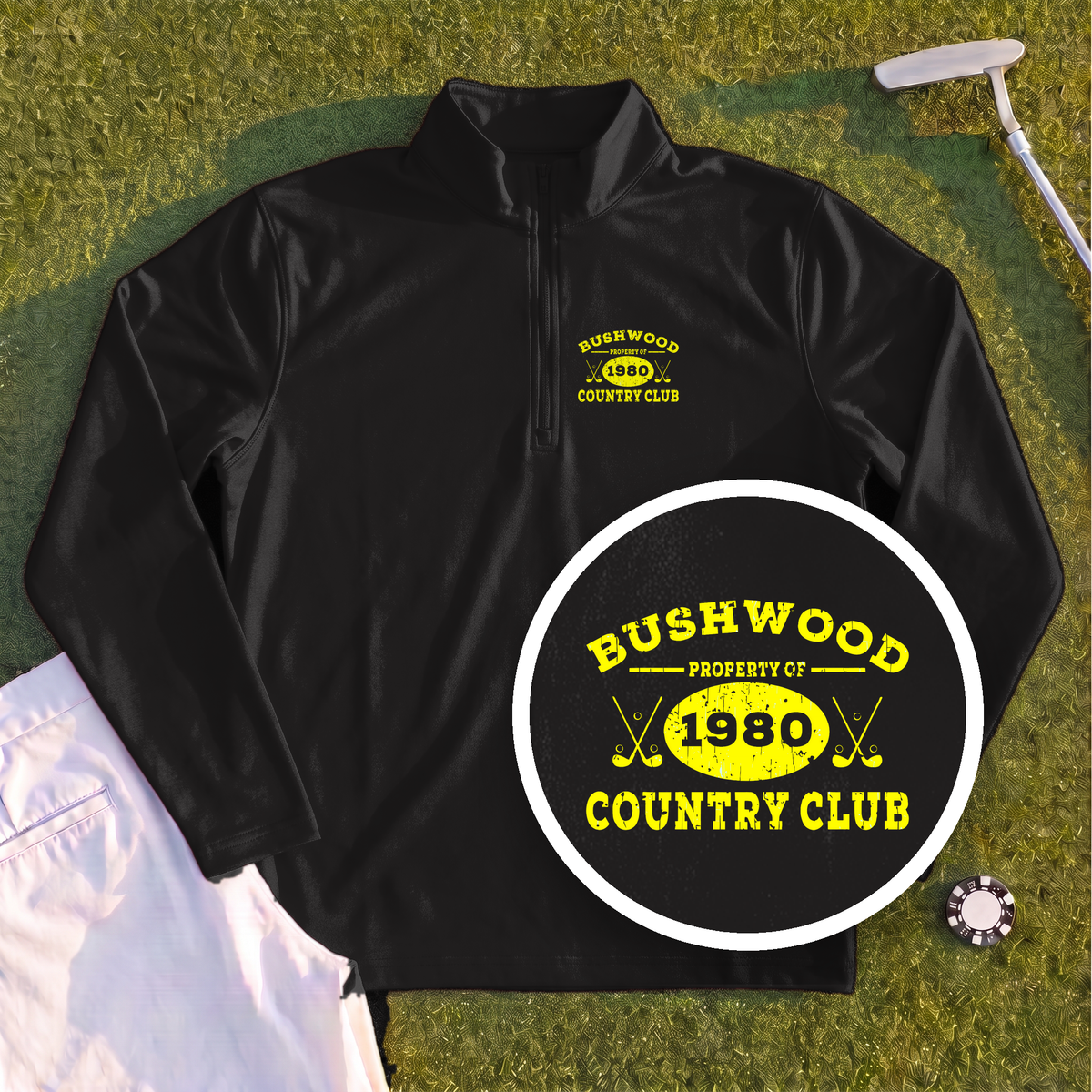 Property Of Bushwood Quarter Zip