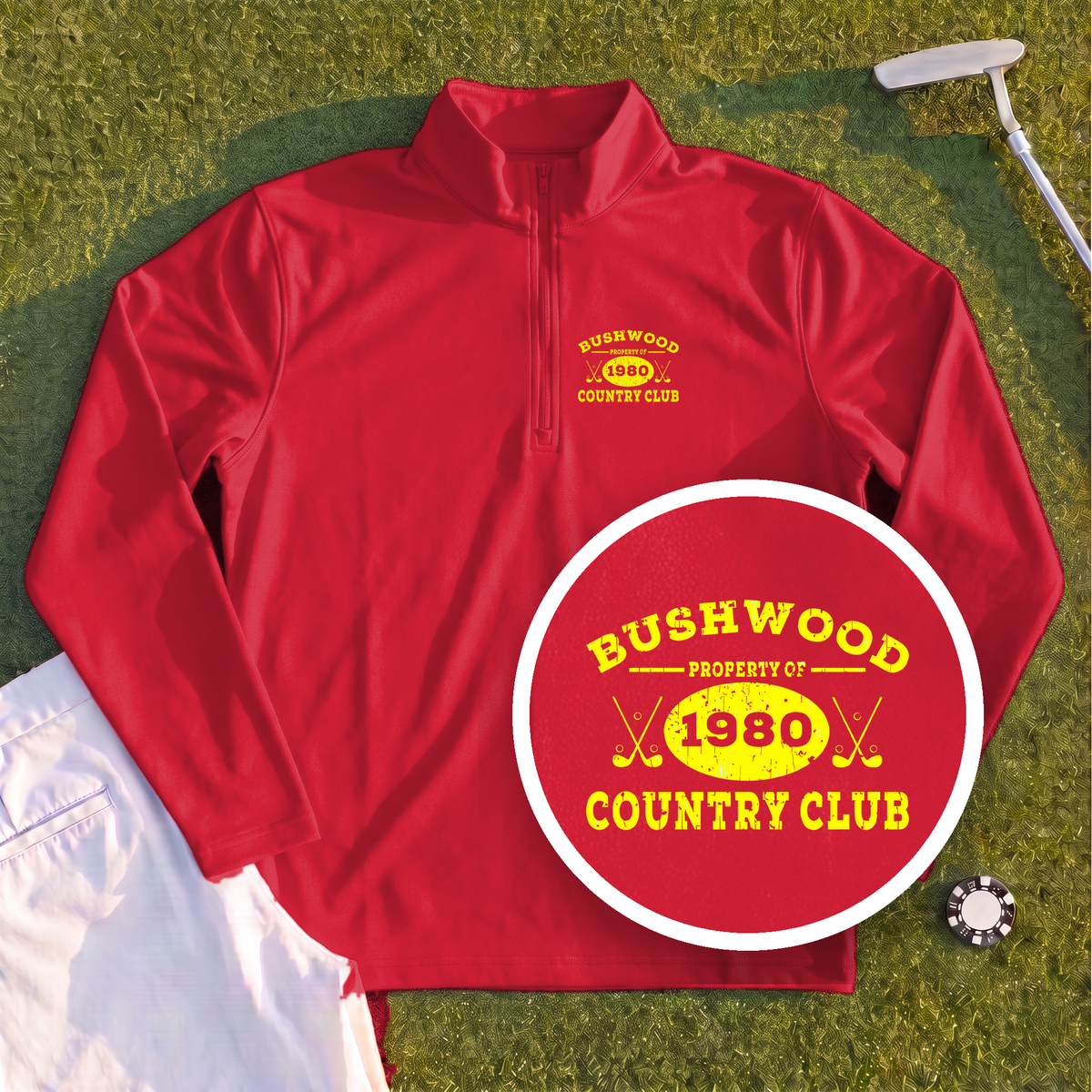 Property Of Bushwood Quarter Zip