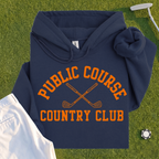 Public Course Country Club Hoodie