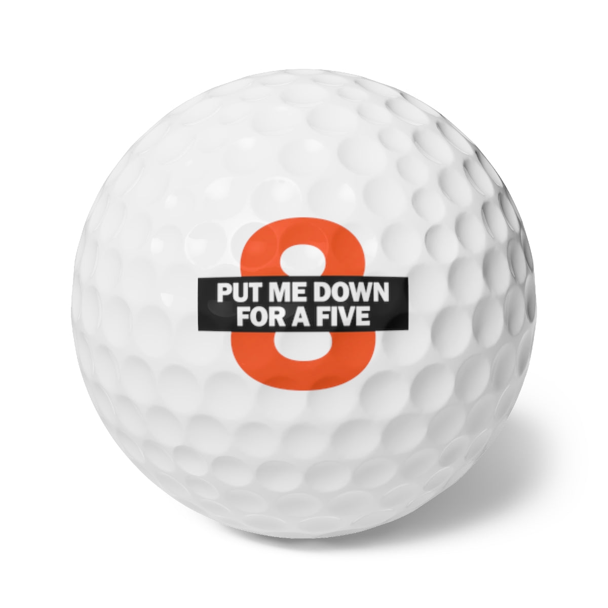 Put Me Down For a Five Golf Balls