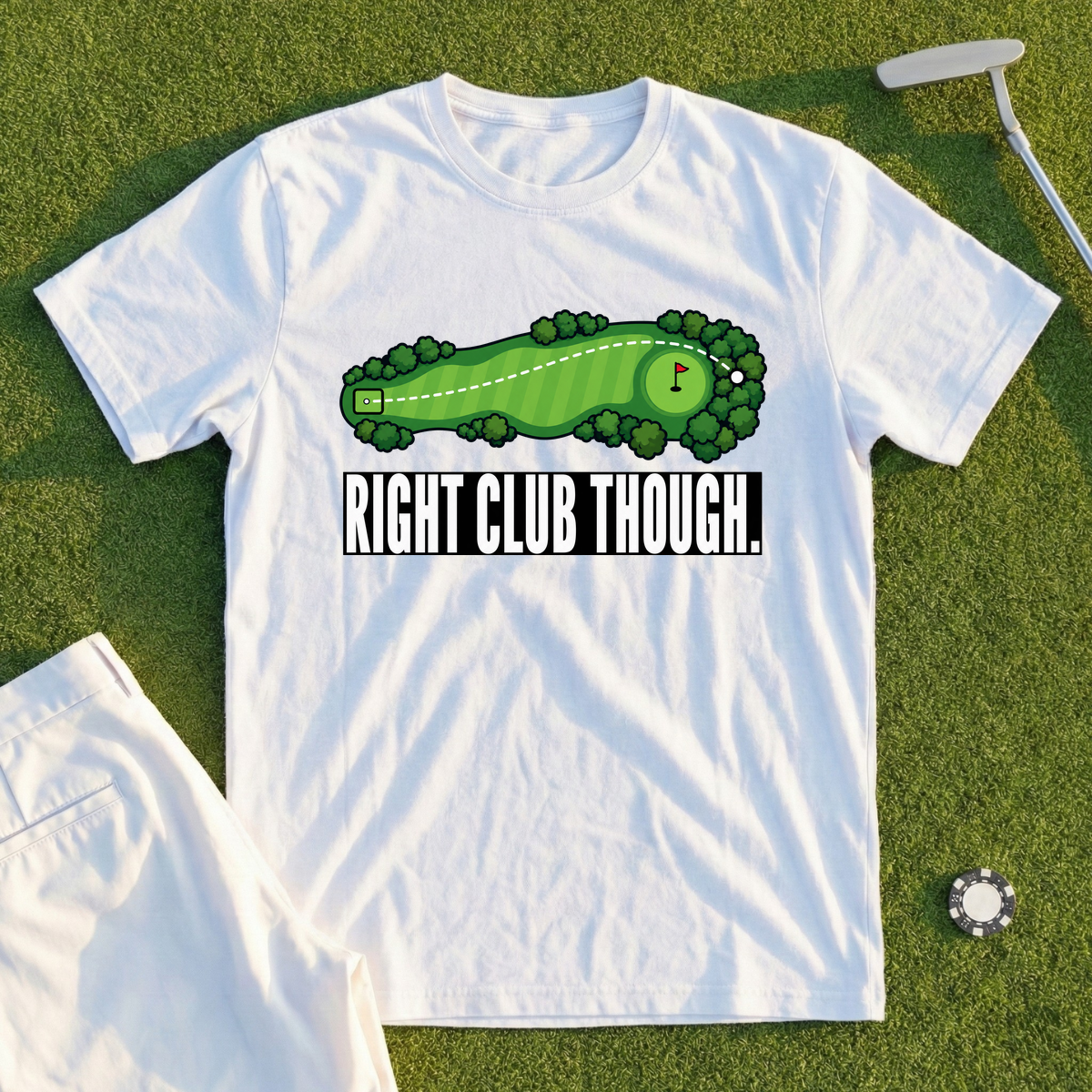 Right Club Though Pin High Tee