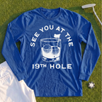 See You At The 19th Hole Long Sleeve Tee