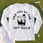 See You At The 19th Hole Long Sleeve Tee