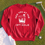 See You At The 19th Hole Sweatshirt