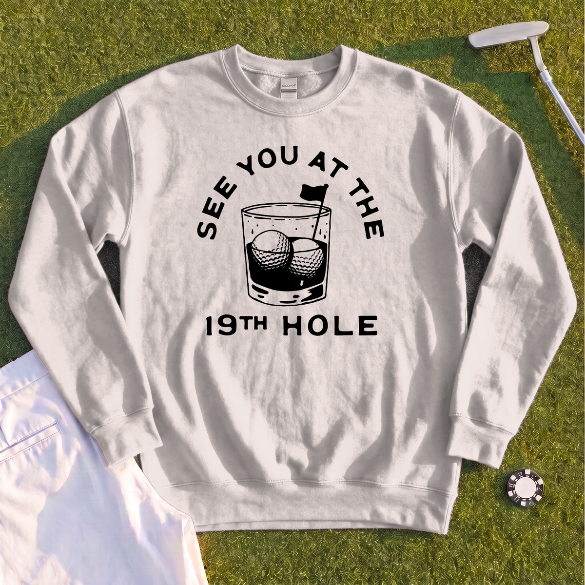 See You At The 19th Hole Sweatshirt