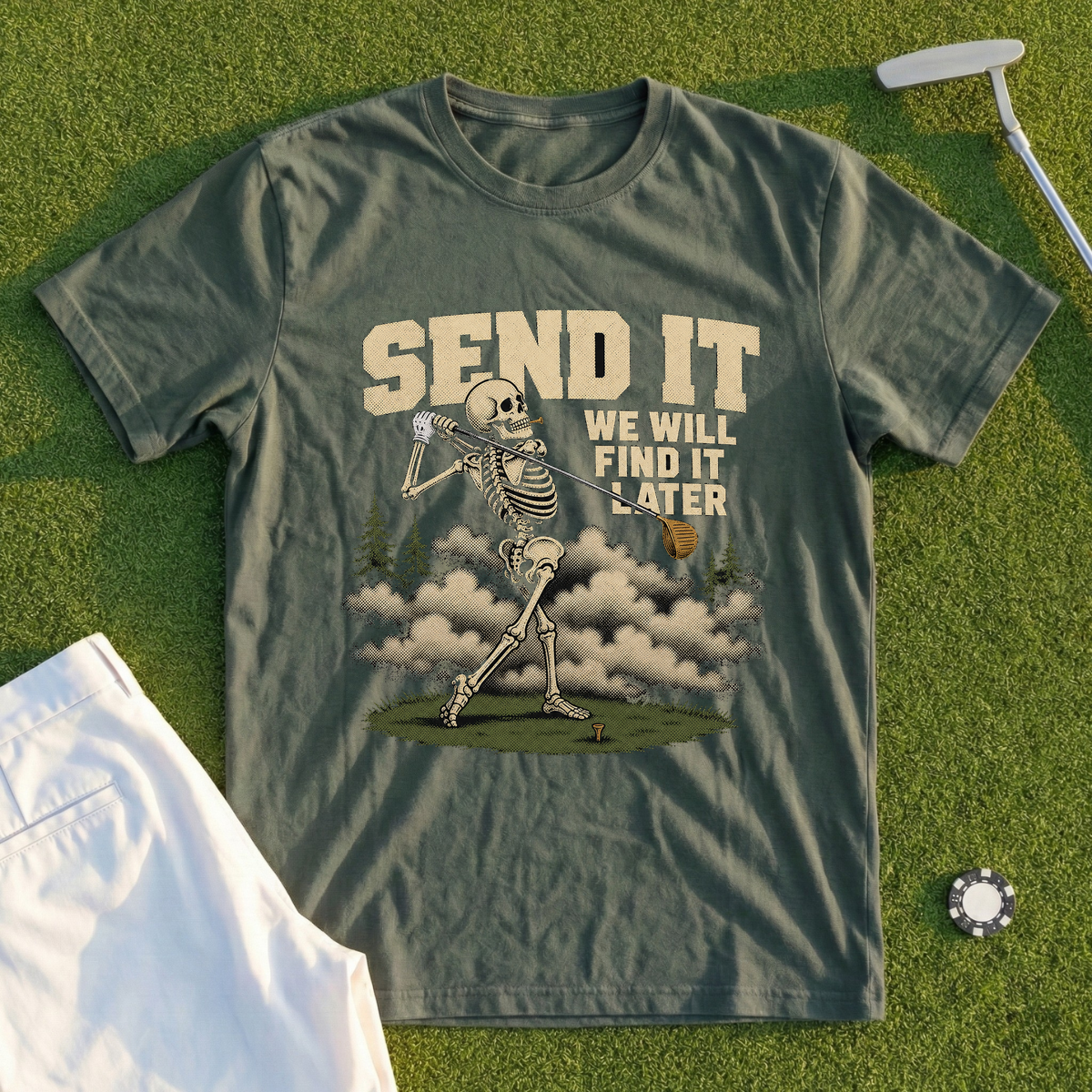 Send It We'll Find It Later Tee