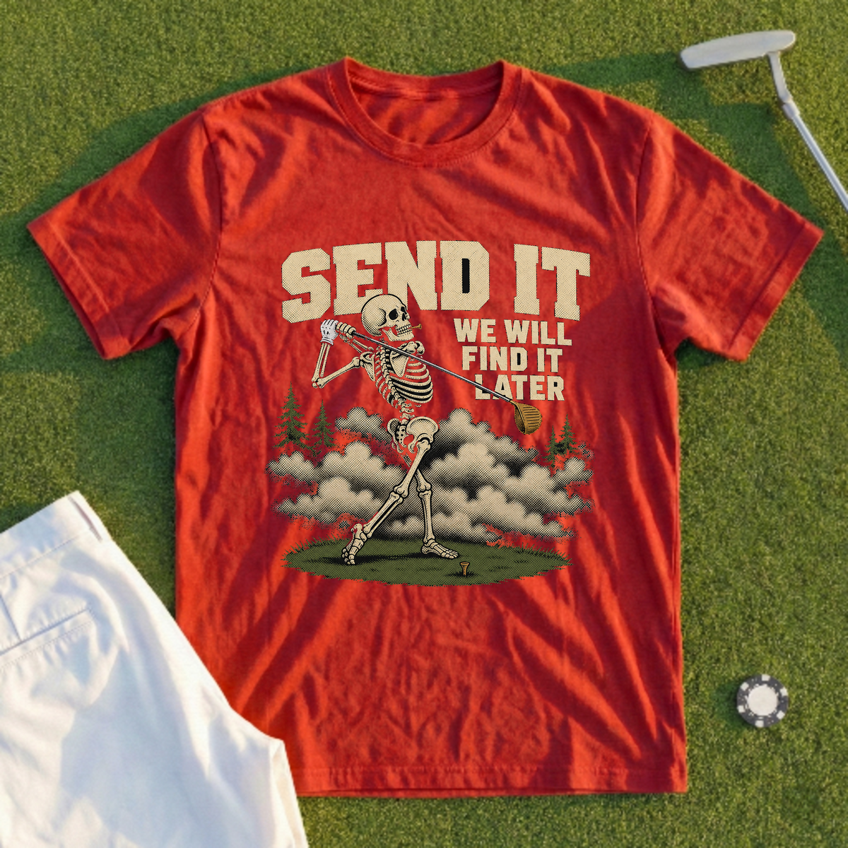Send It We'll Find It Later Tee