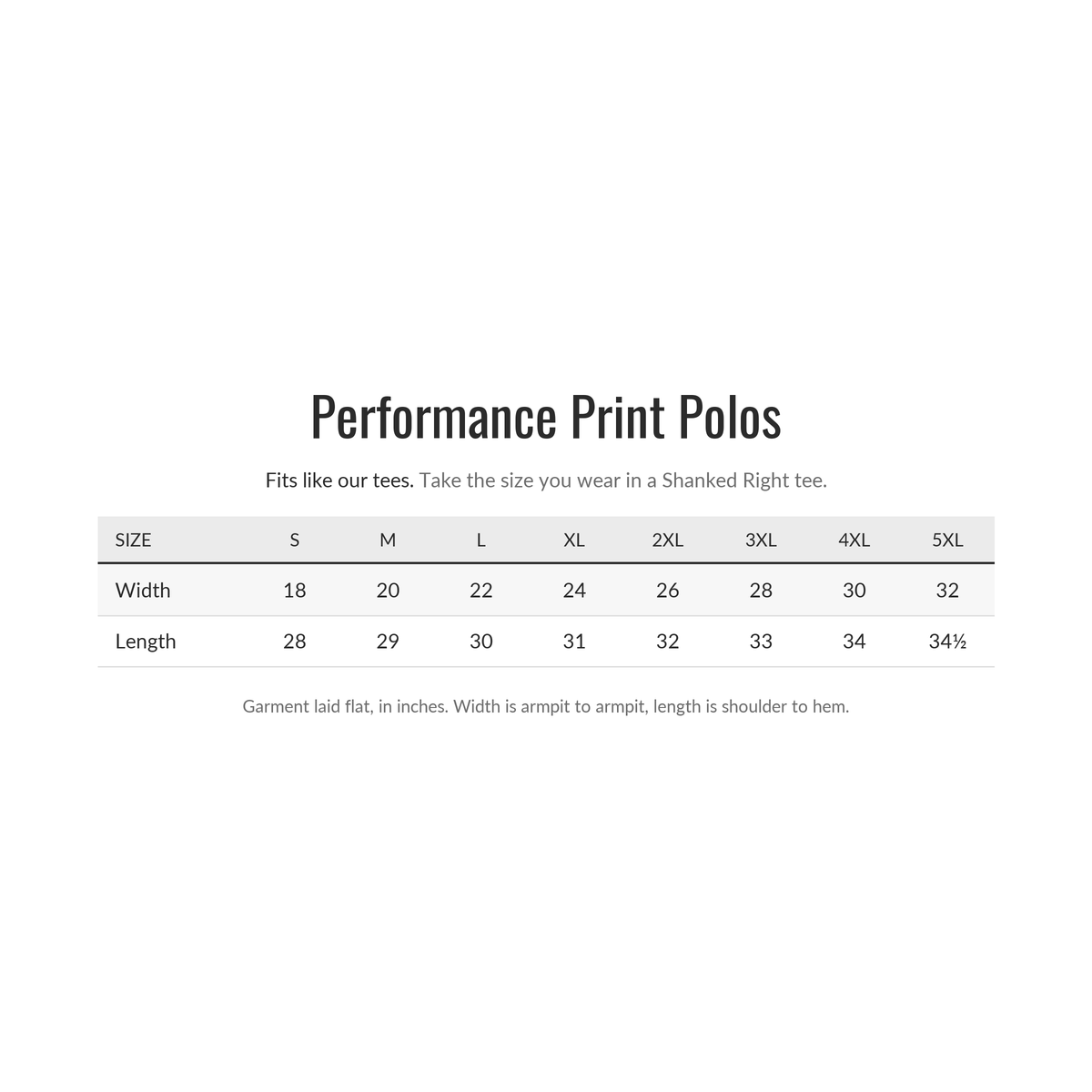 Shanked Right Performance Print Polo size chart, S to 5XL, in inches