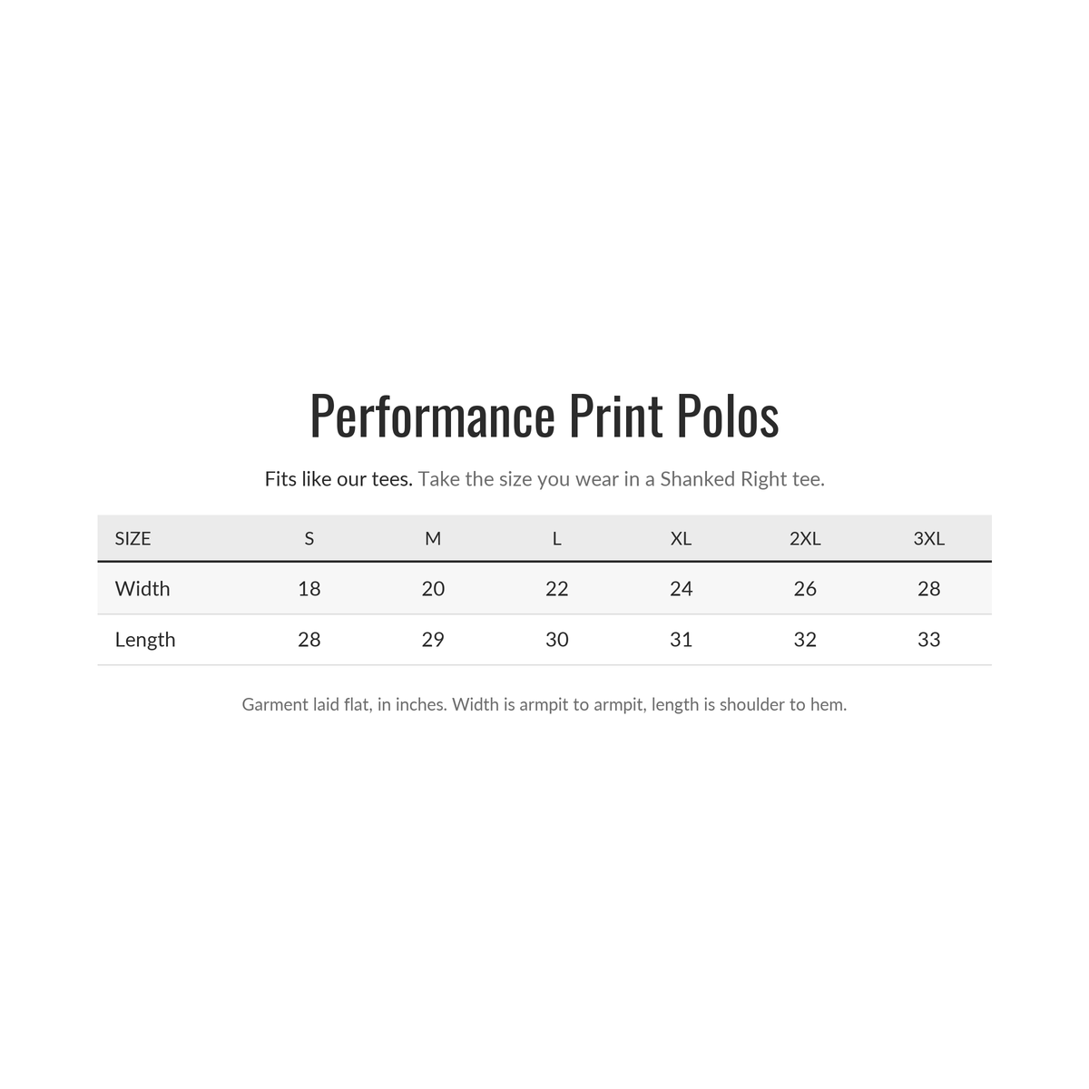 Shanked Right Performance Print Polo size chart, sizes S to 3XL, in inches