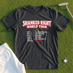 Shanked Right World Tour Tee
