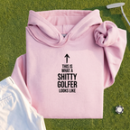 Shitty Golfer Hoodie