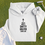 Shitty Golfer Hoodie