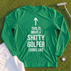 Shitty Golfer Long Sleeve Tee