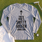Shitty Golfer Long Sleeve Tee