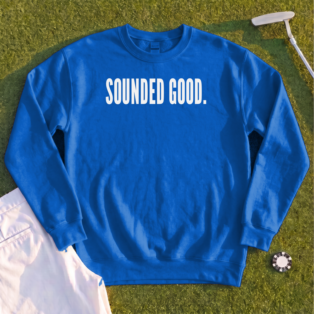 SOUNDED GOOD Sweatshirt
