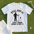 Still Got It Tee