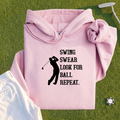 Swing Swear Repeat Hoodie