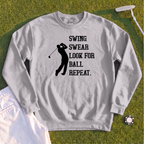 Swing Swear Repeat Sweatshirt