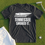 Tennessee Smoked It Tee