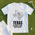Texas Everything's Bigger Except The Cup Tee