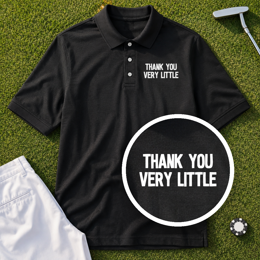 Thank You Very Little Performance Polo