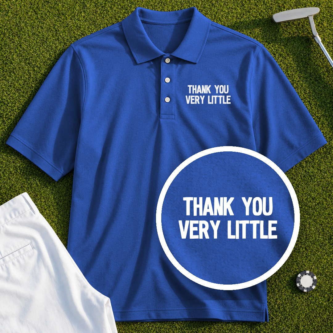 Thank You Very Little Performance Polo