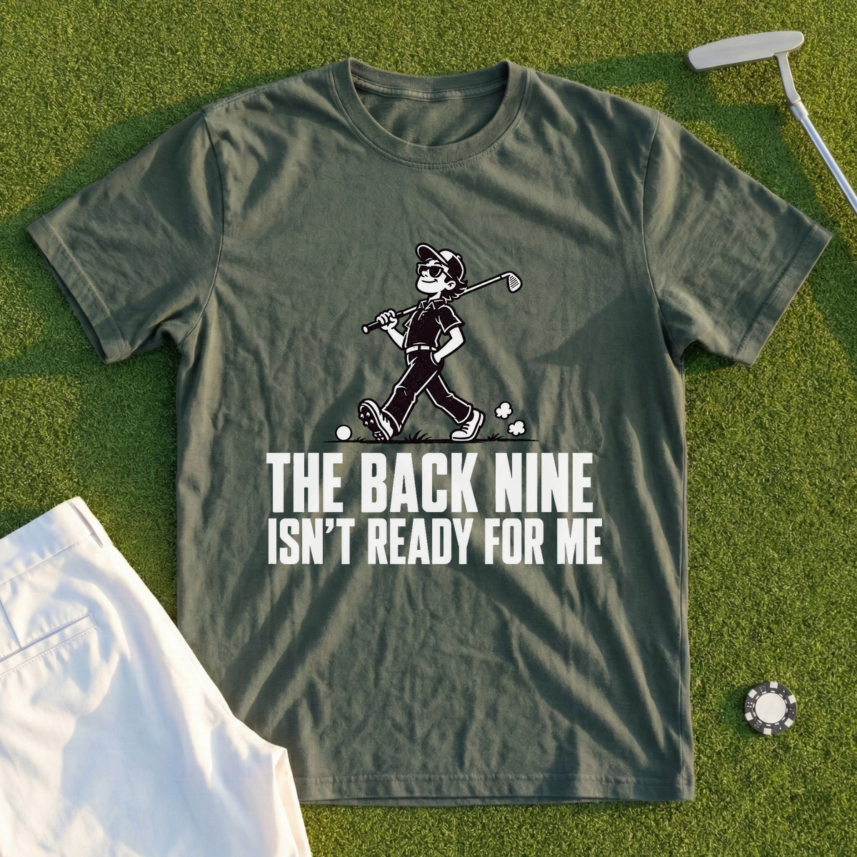 The Back Nine Isn't Ready For Me Tee