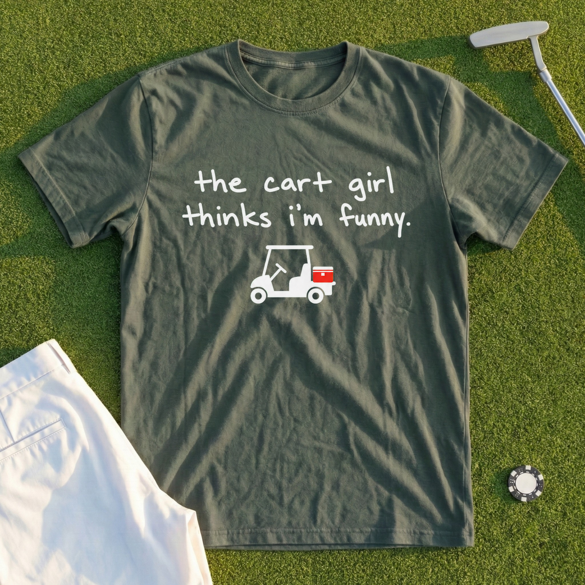 The Cart Girl Thinks I'm Funny Tee