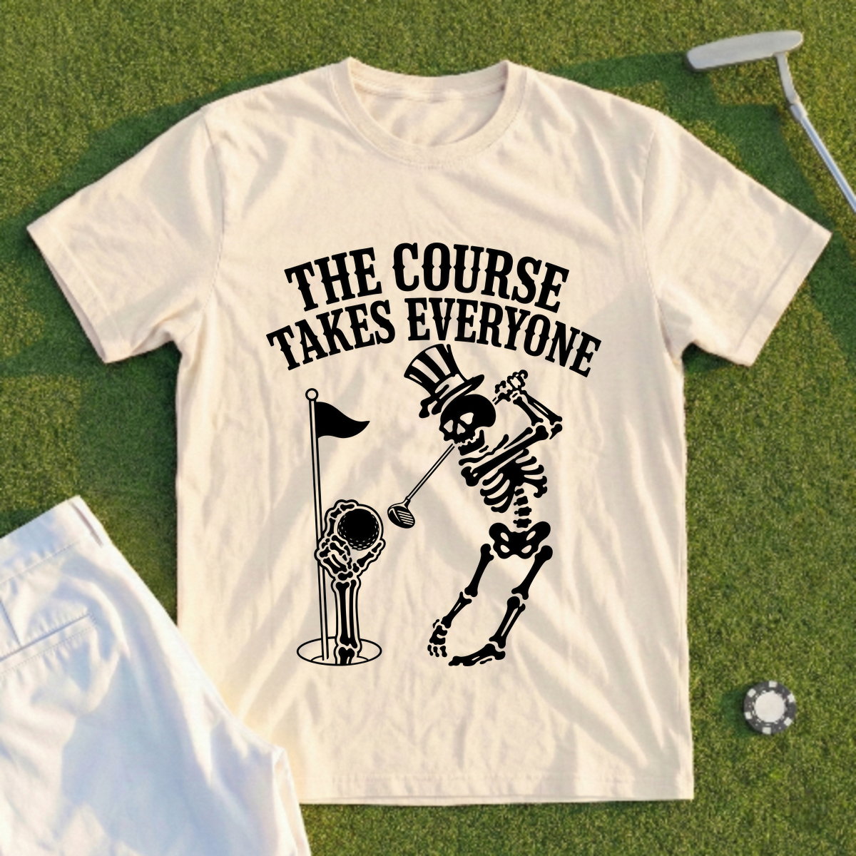 The Course Takes Everyone Tee