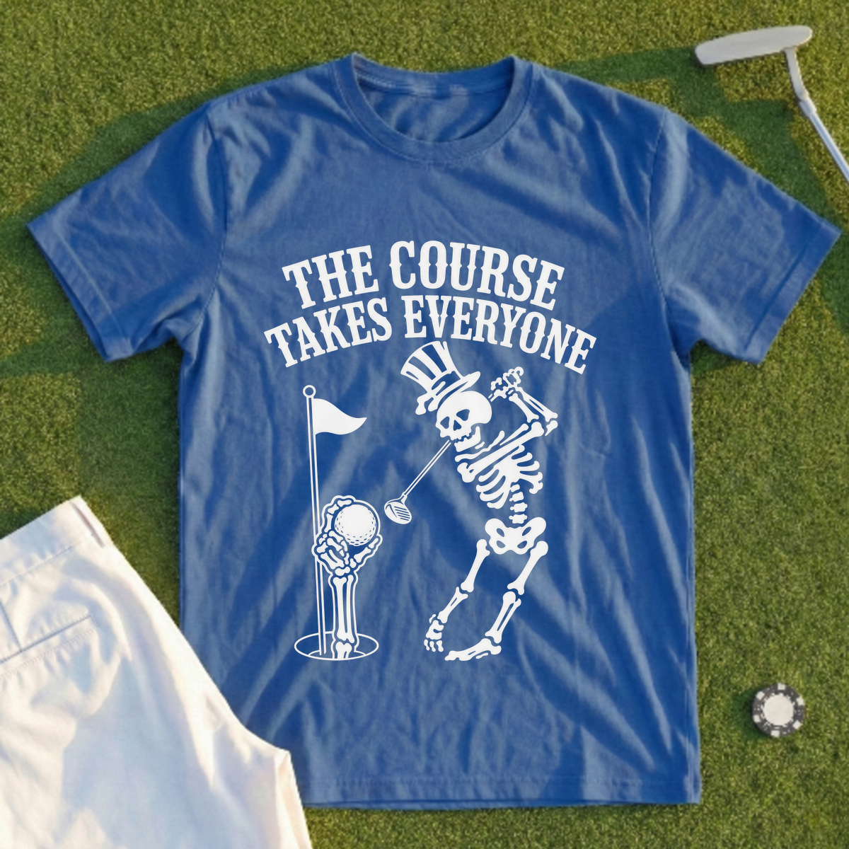 The Course Takes Everyone Tee