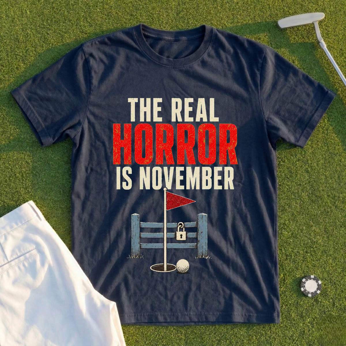 The Real Horror Is November Tee