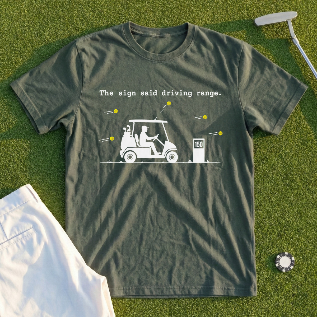 The Sign Said Driving Range Tee