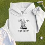 They See Me Rollin Hoodie