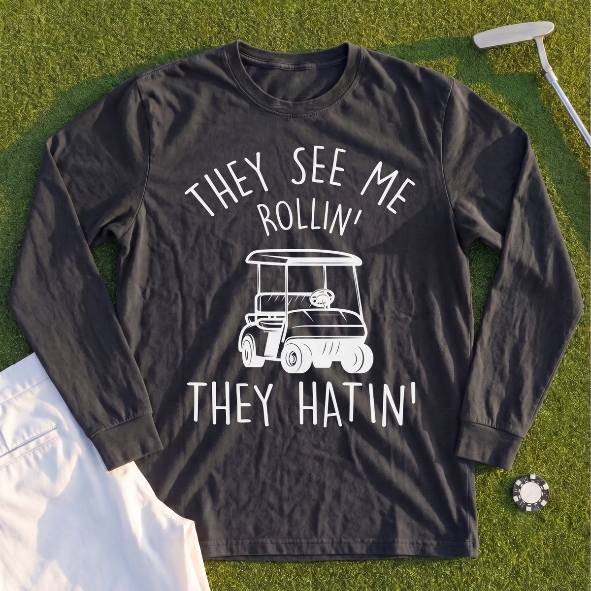 They See Me Rollin Long Sleeve Tee