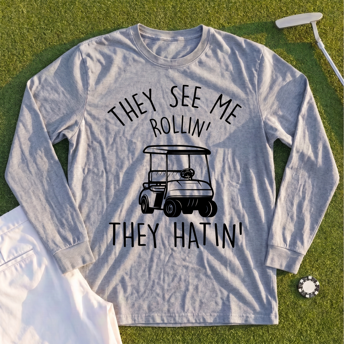 They See Me Rollin Long Sleeve Tee