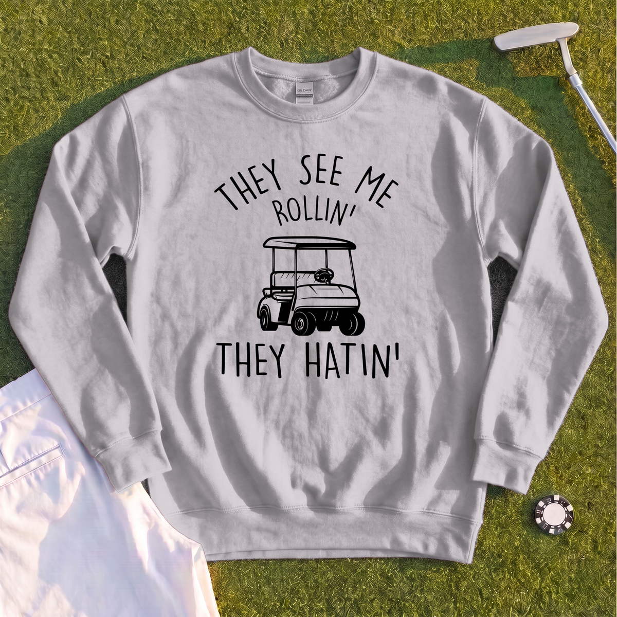 They See Me Rollin Sweatshirt