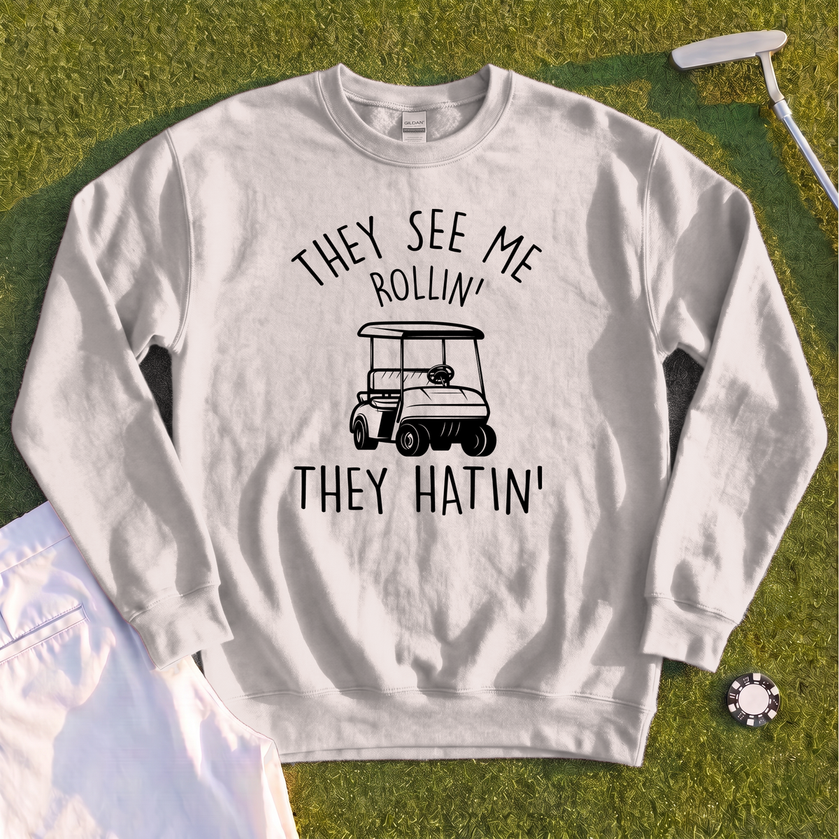 They See Me Rollin Sweatshirt