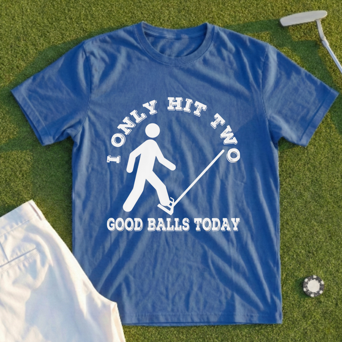 Two Good Balls Today Tee