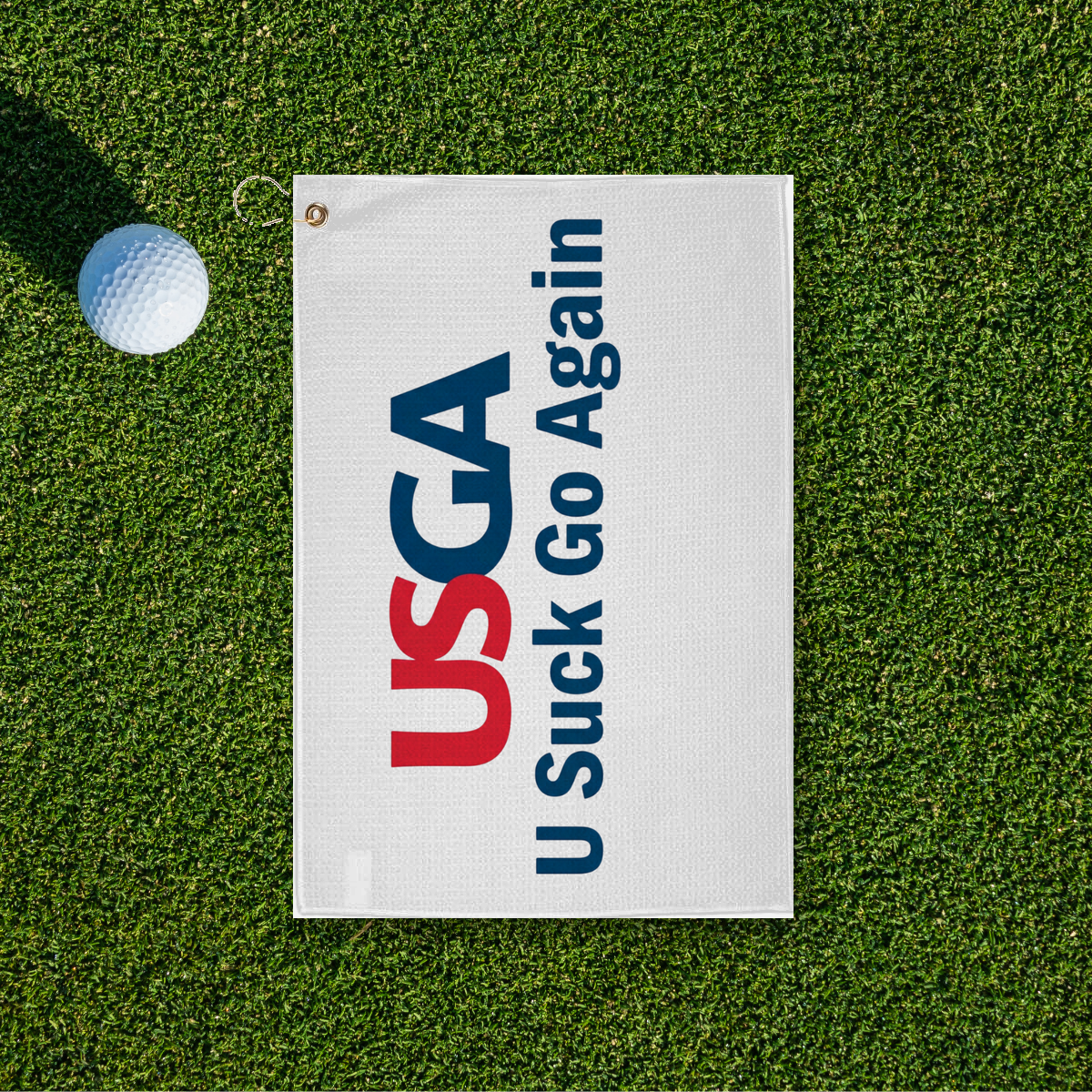 U Suck Go Again Golf Towel