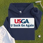 U Suck Go Again Hoodie